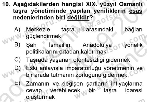 Osmanlı Devleti Yenileşme Hareketleri (1876-1918) Dersi 2019 - 2020 Yılı (Final) Dönem Sonu Sınav Soruları 10. Soru