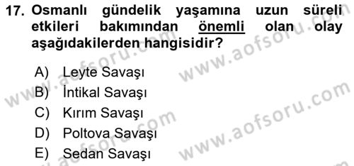 Osmanlı Devleti Yenileşme Hareketleri (1876-1918) Dersi 2019 - 2020 Yılı (Final) Dönem Sonu Sınav Soruları 17. Soru