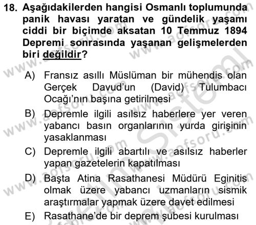 Osmanlı Devleti Yenileşme Hareketleri (1876-1918) Dersi 2019 - 2020 Yılı (Final) Dönem Sonu Sınav Soruları 18. Soru