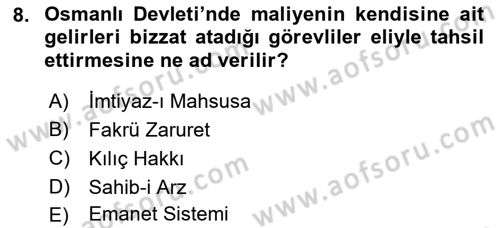Osmanlı Devleti Yenileşme Hareketleri (1876-1918) Dersi 2019 - 2020 Yılı (Final) Dönem Sonu Sınav Soruları 8. Soru