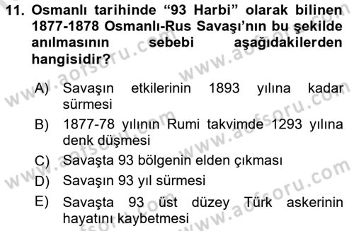 Osmanlı Devleti Yenileşme Hareketleri (1876-1918) Dersi 2021 - 2022 Yılı (Vize) Ara Sınav Soruları 11. Soru