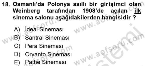 Osmanlı Devleti Yenileşme Hareketleri (1876-1918) Dersi 2021 - 2022 Yılı Yaz Okulu Sınav Soruları 18. Soru