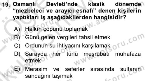 Osmanlı Devleti Yenileşme Hareketleri (1876-1918) Dersi 2021 - 2022 Yılı Yaz Okulu Sınav Soruları 19. Soru
