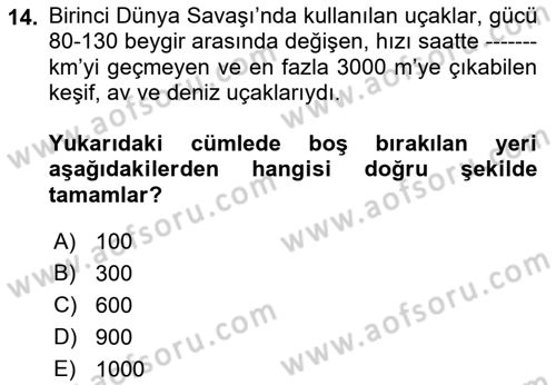 Osmanlı Devleti Yenileşme Hareketleri (1876-1918) Dersi Ara Sınavı Deneme Sınav Soruları 14. Soru