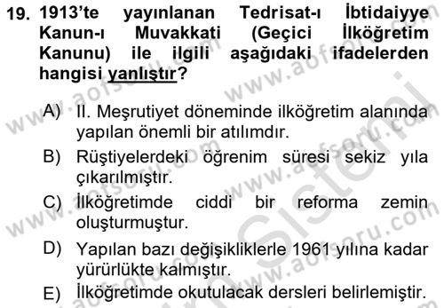 Osmanlı Devleti Yenileşme Hareketleri (1876-1918) Dersi Ara Sınavı Deneme Sınav Soruları 19. Soru