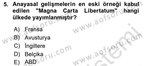 Osmanlı Devleti Yenileşme Hareketleri (1876-1918) Dersi Ara Sınavı Deneme Sınav Soruları 5. Soru
