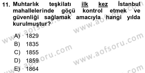 Osmanlı Devleti Yenileşme Hareketleri (1876-1918) Dersi 2022 - 2023 Yılı (Final) Dönem Sonu Sınav Soruları 11. Soru