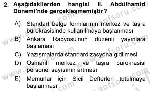 Osmanlı Devleti Yenileşme Hareketleri (1876-1918) Dersi 2022 - 2023 Yılı (Final) Dönem Sonu Sınav Soruları 2. Soru