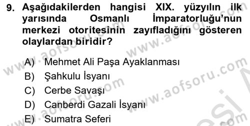 Osmanlı Devleti Yenileşme Hareketleri (1876-1918) Dersi 2022 - 2023 Yılı (Final) Dönem Sonu Sınav Soruları 9. Soru