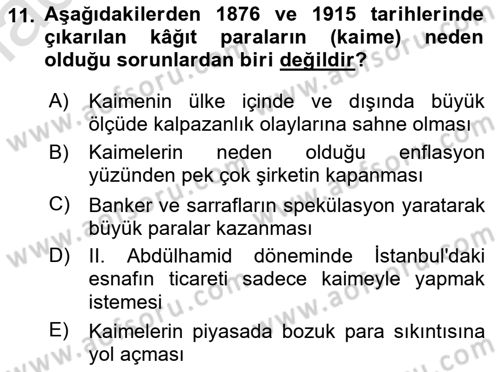 Osmanlı Devleti Yenileşme Hareketleri (1876-1918) Dersi 2022 - 2023 Yılı Yaz Okulu Sınav Soruları 11. Soru