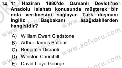 Osmanlı Devleti Yenileşme Hareketleri (1876-1918) Dersi 2022 - 2023 Yılı Yaz Okulu Sınav Soruları 14. Soru
