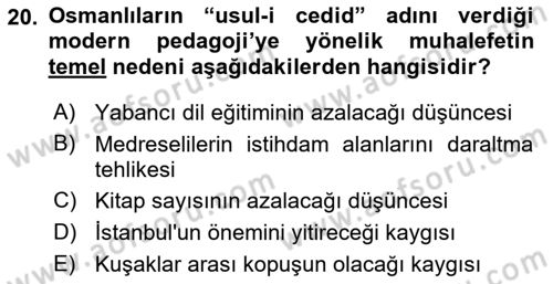 Osmanlı Devleti Yenileşme Hareketleri (1876-1918) Dersi 2023 - 2024 Yılı (Vize) Ara Sınav Soruları 20. Soru