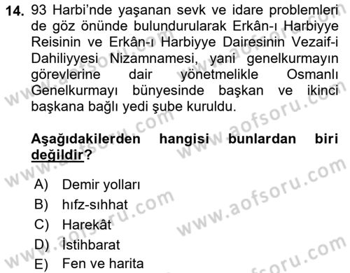 Osmanlı Devleti Yenileşme Hareketleri (1876-1918) Dersi 2024 - 2025 Yılı (Vize) Ara Sınav Soruları 14. Soru