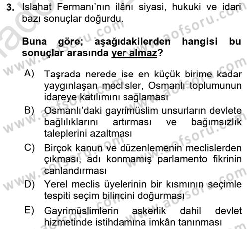 Osmanlı Devleti Yenileşme Hareketleri (1876-1918) Dersi 2024 - 2025 Yılı (Vize) Ara Sınav Soruları 3. Soru