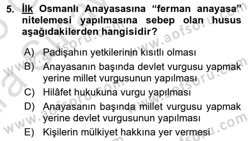 Osmanlı Devleti Yenileşme Hareketleri (1876-1918) Dersi 2024 - 2025 Yılı (Vize) Ara Sınav Soruları 5. Soru