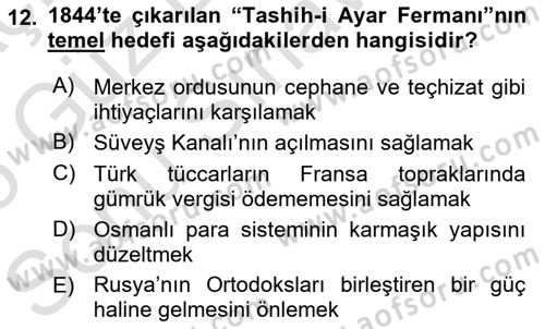 Osmanlı Devleti Yenileşme Hareketleri (1876-1918) Dersi 2024 - 2025 Yılı (Final) Dönem Sonu Sınav Soruları 12. Soru