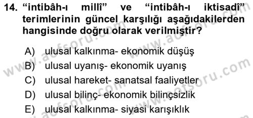 Osmanlı Devleti Yenileşme Hareketleri (1876-1918) Dersi 2024 - 2025 Yılı (Final) Dönem Sonu Sınav Soruları 14. Soru