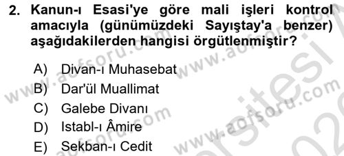 Osmanlı Devleti Yenileşme Hareketleri (1876-1918) Dersi 2025 - 2026 Yılı (Vize) Ara Sınav Soruları 2. Soru