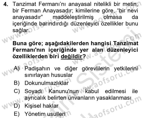 Osmanlı Devleti Yenileşme Hareketleri (1876-1918) Dersi 2025 - 2026 Yılı (Vize) Ara Sınav Soruları 4. Soru