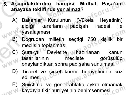 Osmanlı Devleti Yenileşme Hareketleri (1876-1918) Dersi 2025 - 2026 Yılı (Vize) Ara Sınav Soruları 5. Soru