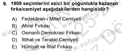 Osmanlı Devleti Yenileşme Hareketleri (1876-1918) Dersi 2025 - 2026 Yılı (Vize) Ara Sınav Soruları 9. Soru