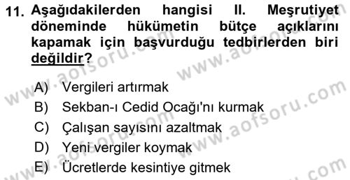 Osmanlı Devleti Yenileşme Hareketleri (1876-1918) Dersi 2025 - 2026 Yılı (Final) Dönem Sonu Sınav Soruları 11. Soru
