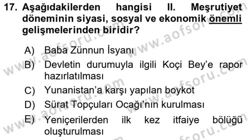 Osmanlı Devleti Yenileşme Hareketleri (1876-1918) Dersi 2025 - 2026 Yılı (Final) Dönem Sonu Sınav Soruları 17. Soru