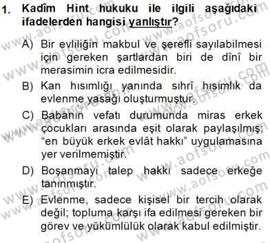 Hukuk Tarihi Dersi 2014 - 2015 Yılı (Vize) Ara Sınav Soruları 1. Soru