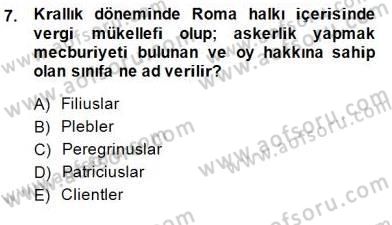 Hukuk Tarihi Dersi 2014 - 2015 Yılı (Vize) Ara Sınav Soruları 7. Soru