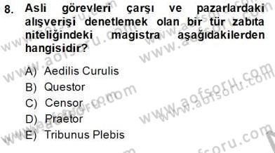 Hukuk Tarihi Dersi 2014 - 2015 Yılı (Vize) Ara Sınav Soruları 8. Soru