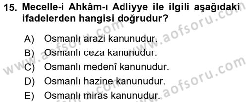 Hukuk Tarihi Dersi 2015 - 2016 Yılı (Vize) Ara Sınav Soruları 15. Soru