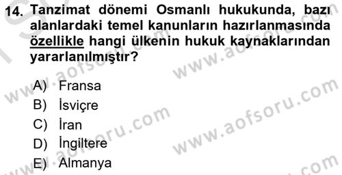 Hukuk Tarihi Dersi 2015 - 2016 Yılı (Final) Dönem Sonu Sınav Soruları 14. Soru