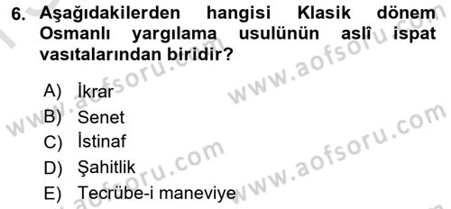 Hukuk Tarihi Dersi 2015 - 2016 Yılı (Final) Dönem Sonu Sınav Soruları 6. Soru