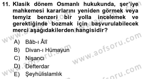 Hukuk Tarihi Dersi 2015 - 2016 Yılı Tek Ders Sınav Soruları 11. Soru