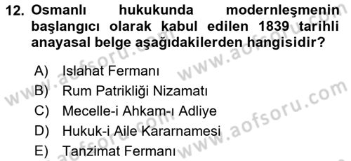 Hukuk Tarihi Dersi 2016 - 2017 Yılı 3 Ders Sınav Soruları 12. Soru