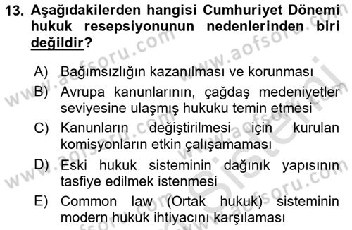 Hukuk Tarihi Dersi 2016 - 2017 Yılı (Final) Dönem Sonu Sınav Soruları 13. Soru