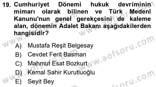 Hukuk Tarihi Dersi 2017 - 2018 Yılı 3 Ders Sınav Soruları 19. Soru