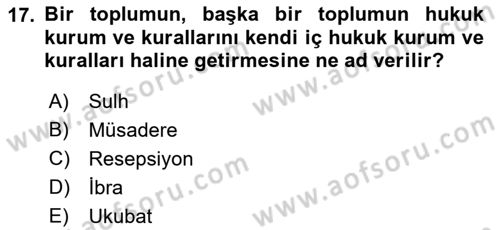 Hukuk Tarihi Dersi 2018 - 2019 Yılı 3 Ders Sınavı 17. Soru