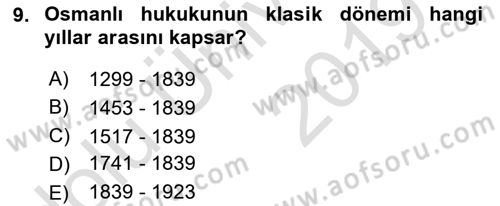 Hukuk Tarihi Dersi 2018 - 2019 Yılı 3 Ders Sınav Soruları 9. Soru