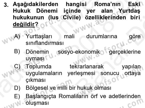 Hukuk Tarihi Dersi 2018 - 2019 Yılı (Vize) Ara Sınav Soruları 3. Soru