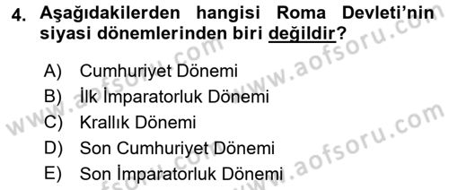 Hukuk Tarihi Dersi 2018 - 2019 Yılı (Vize) Ara Sınav Soruları 4. Soru
