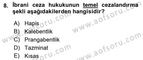 Hukuk Tarihi Dersi 2018 - 2019 Yılı (Vize) Ara Sınav Soruları 8. Soru