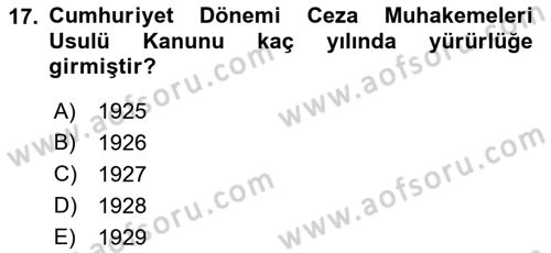 Hukuk Tarihi Dersi 2018 - 2019 Yılı (Final) Dönem Sonu Sınav Soruları 17. Soru
