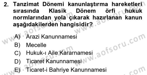 Hukuk Tarihi Dersi 2020 - 2021 Yılı Yaz Okulu Sınav Soruları 2. Soru