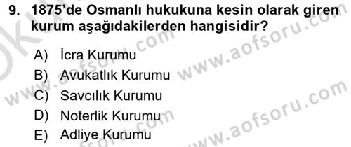 Hukuk Tarihi Dersi 2020 - 2021 Yılı Yaz Okulu Sınav Soruları 9. Soru