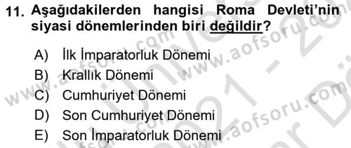 Hukuk Tarihi Dersi 2021 - 2022 Yılı (Vize) Ara Sınav Soruları 11. Soru
