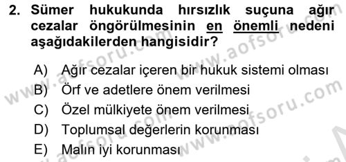 Hukuk Tarihi Dersi 2021 - 2022 Yılı (Vize) Ara Sınav Soruları 2. Soru