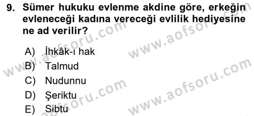 Hukuk Tarihi Dersi 2021 - 2022 Yılı (Vize) Ara Sınav Soruları 9. Soru