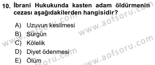 Hukuk Tarihi Dersi 2021 - 2022 Yılı (Final) Dönem Sonu Sınav Soruları 10. Soru