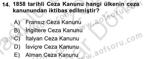 Hukuk Tarihi Dersi 2021 - 2022 Yılı (Final) Dönem Sonu Sınav Soruları 14. Soru